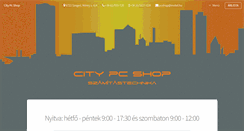 Desktop Screenshot of citypcshop.hu